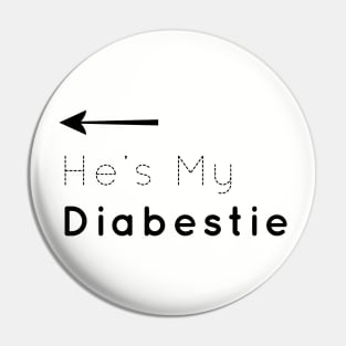 He's My Diabestie Pin