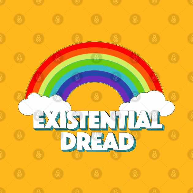 ††† Existentialist Dread Statement Design ††† by DankFutura