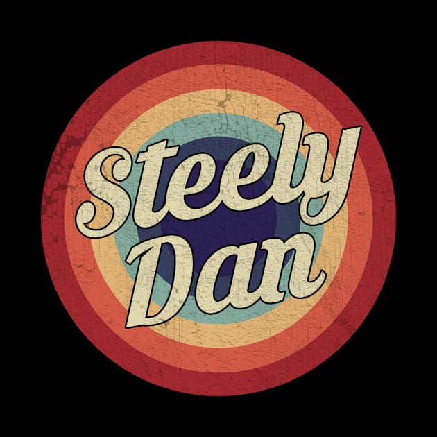 Steely Dan - Retro Circle Vintage by Creerarscable