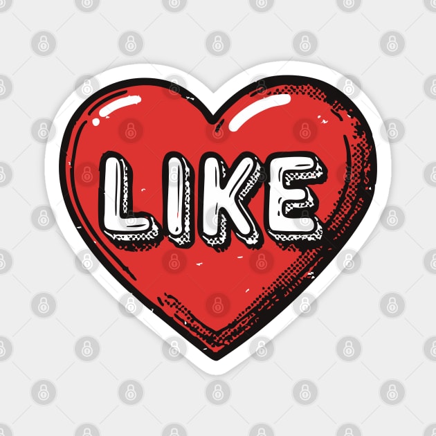 Modern Love - Funny Like Button Heart Magnet by TuncGK
