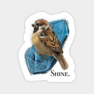 The rich sparrow Magnet