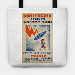 Vintage Ad - Toxoid Tote