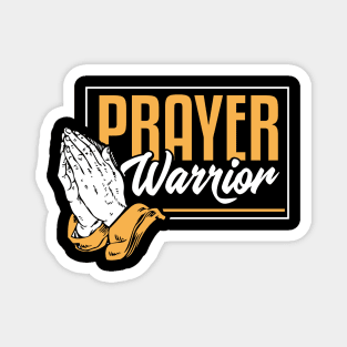 Prayer Warrior - Holy God Pastor Gift Magnet