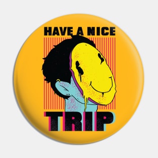 Have a nice day Pin