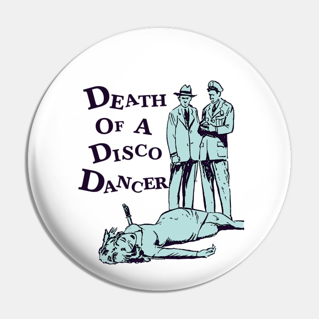 Death of a disco dancer Pin by Vortexspace