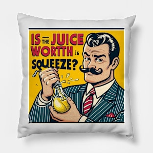 Is the juice worth the squeeze? Pillow