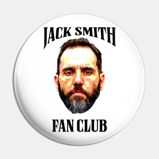 Jack Smith Fan Club - Jack Smith Pin