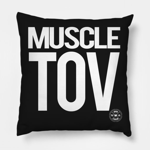 Muscle Tov Pillow by ironheart