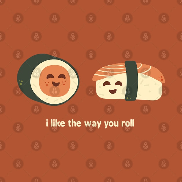 I like the way you roll by zacrizy