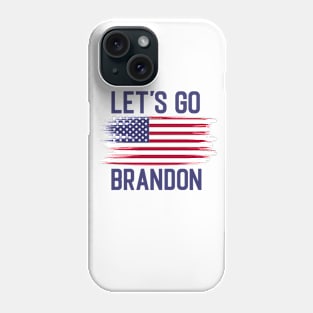 Let's Go Brandon Phone Case