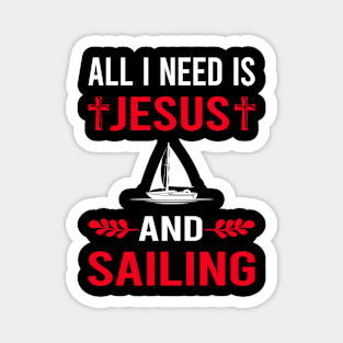 I Need Jesus And Sailing Sailor Magnet