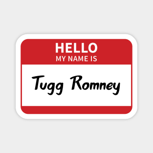 Tugg Romney Magnet