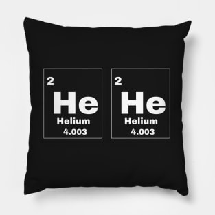 Hehe Periodic Table slogan Chemistry Pillow