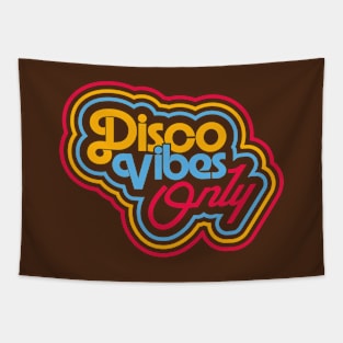 DISCO VIBES ONLY Tapestry