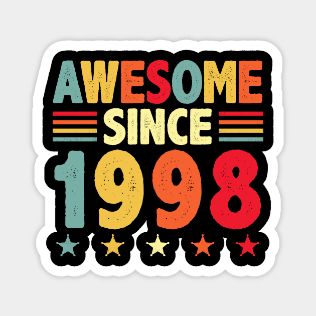 Awesome Since 1998 Magnet by CardRingDesign