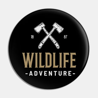 WILDLIFE  ADVENTURE AXES Pin