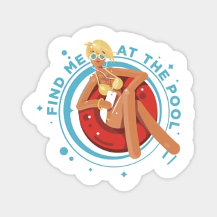 Find me at the pool Gift Magnet