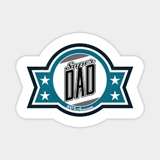 Super Dad - Fathers Day T-Shirt Magnet