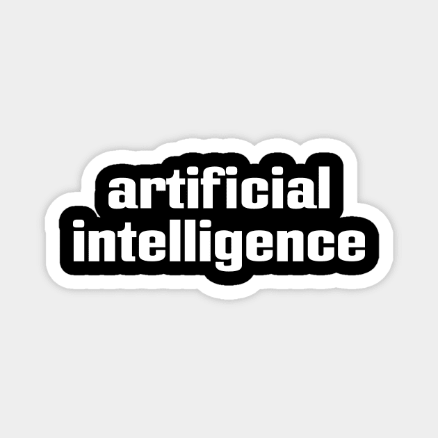 Artificial Intelligence Magnet by ProjectX23Red