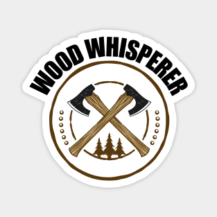 Wood Whisperer - Logger Magnet