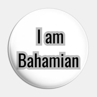 Country -  I am Bahamian Pin