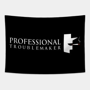 Professional Troublemaker mafia Tapestry