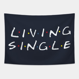 Living Single Tapestry