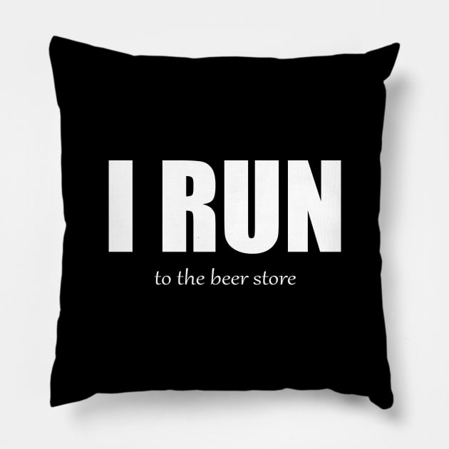 I Run - Beer Store Pillow by MAGIQ