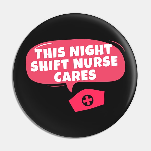 Night Shift Nurse Rules Pin by Famgift