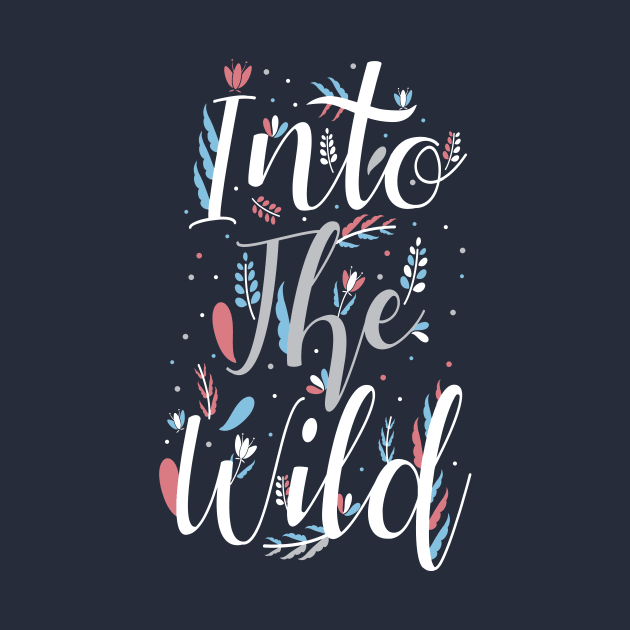 Into The Wild by MellowGroove