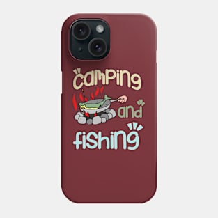 camping and fishing Phone Case