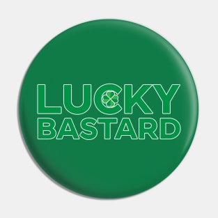 LUCKY BASTARD 3 Pin