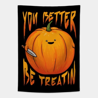 You Better Be Treatin - Cute Psycho Pumpkin - Duck with Knife Meme Tapestry