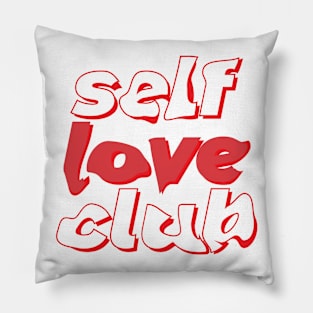 Self love club Pillow