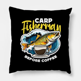 Carp Fisherman Before Sport Fishing Coffee Lover Pillow