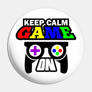 Keep Calm Game On Pin