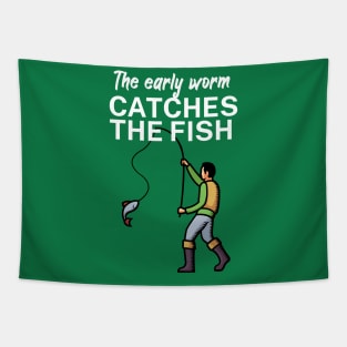 The early worm catches the fish Tapestry