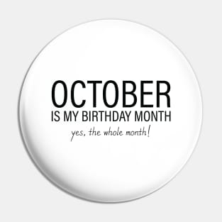 October is my birthday month yes the whole month Pin