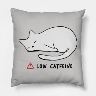 Low Catfeine Pillow