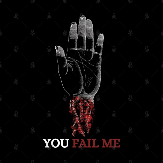 You fail me by Klau