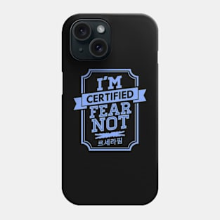 Certified LE SSERAFIM FEARNOT Phone Case