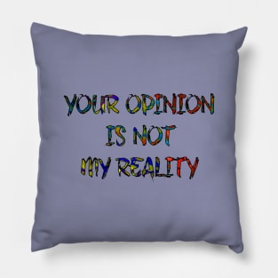 Opinion Pillow