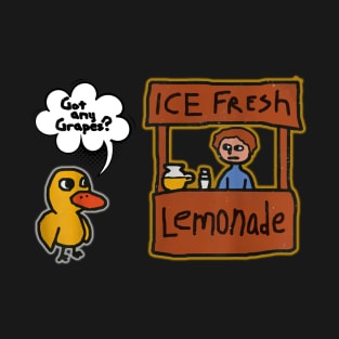 ice fresh lemonade - got any grapes? T-Shirt