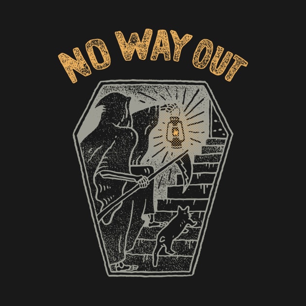 No Way Out by skitchman