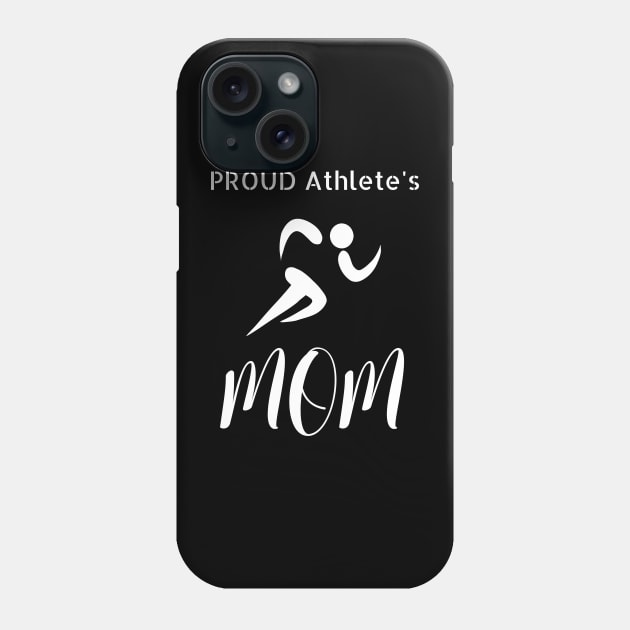 Proud Athlete Mom Phone Case by NivousArts