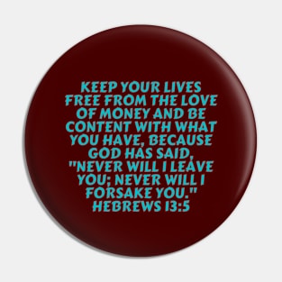 Bible Verse Hebrews 13:5 Pin