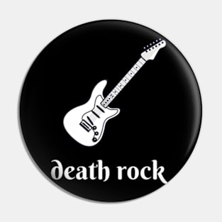 death rock Pin