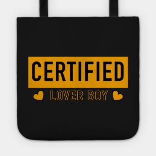 Certified lover boy Tote