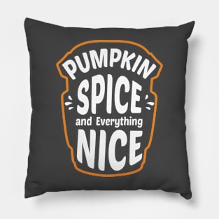 Pumpkin Spice and Everything Nice Cute Pumpkin Graphic Letter Pillow