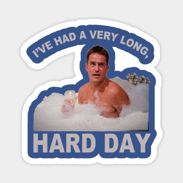 I've had a very Long, Hard Day Magnet by drreamweaverx